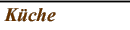 K�che